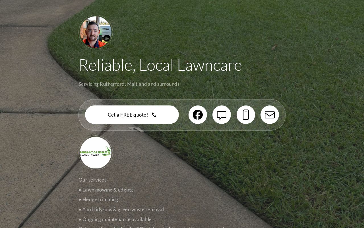 High Calibre Lawn Care- Maitland and Rutherford